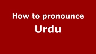 How to pronounce Urdu