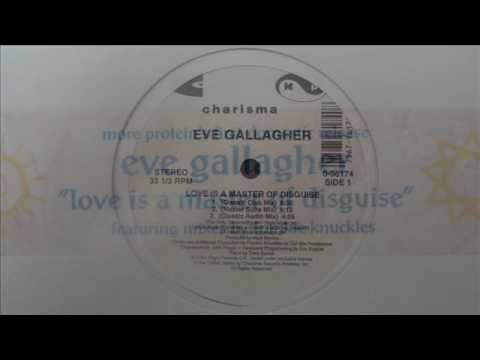 eve gallagher - love is a master of disguise (12'' classic club mix)
