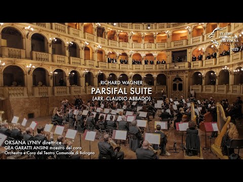 Richard Wagner - Parsifal suite (arr. Claudio Abbado) | Oksana Lyniv direttrice