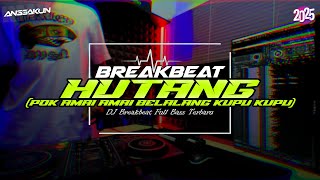 Download lagu DJ Hutang ( Pok Amai Amai Belalang Kupu-Kupu) Breakbeat Full Bass Terbaru 2025 | Viral Tiktok mp3 Download lagu DJ Hutang ( Pok Amai Amai Belalang Kupu-Kupu) Breakbeat Full Bass Terbaru 2025 | Viral Tiktok mp3