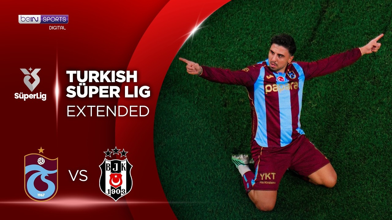 Trabzonspor vs Besiktas | EXTENDED HIGHLIGHTS Superlig Turkish Lig | 10/19/2026 | beIN SPORTS USA