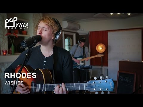 RHODES - Wishes (Video) | Popvilla Sessions