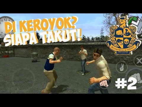 Bully: Anniversary Edition - Di Keroyok Kakak Kelas? Siapa Takut!!