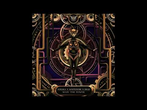 YONAKA x WHITENO1SE x DEGO - Seize The Power (Remix)