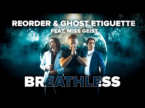 "Breathless" by ReOrder & Ghost Etiquette feat. Miss Geist | Vocal Trance