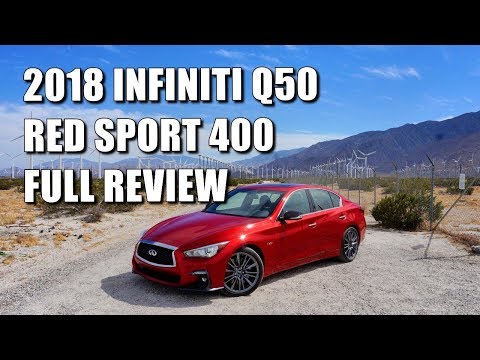 WHY THE 2018 INFINITI Q50 RED SPORT 400 IS SO AWESOME