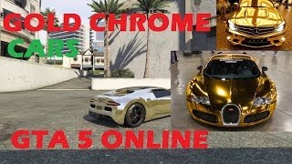 GTA 5 ONLINE GET GOLD CHROME COLOR ON ANY CAR