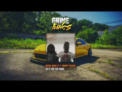 Naira Marley x Snoop Savage - Do It For The Gang