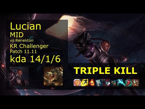 Lucian vs Renekton Mid - KR Challenger 14/1/6 Patch 11.11 Gameplay // [롤] 비에고 vs 레넥톤 미드
