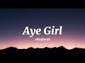 1Wayfrank Aye Girl Tiktok Version