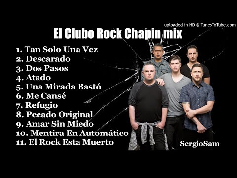 El Clubo Rock Chapin Mix Gt