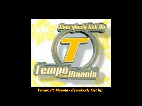 Tempo Feat. Manola - Everybody Get Up (Max Extended Mix)