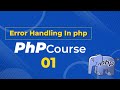 Error Handling In PHP