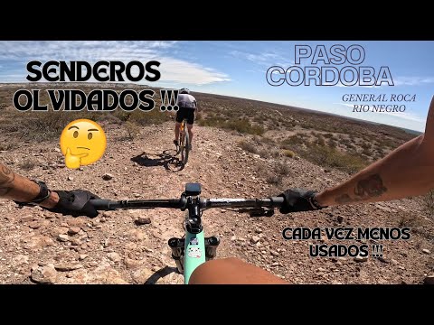 Senderos olvidados en Paso Cordoba | General Roca | MTB