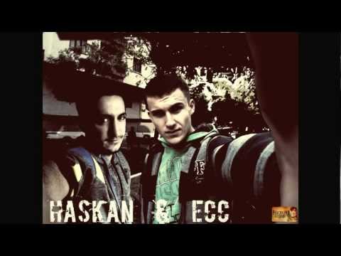 Haskan & ECC - Hastalık Gibisin 2012