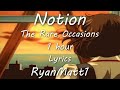 Notion 1 hour - The Rare Occasions - Lyrics - Music to study to