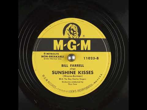 Sunshine Kisses (1951) - Bill Farrell