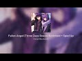 Fallen Angel Three Days Grace Reverbed Sped Up