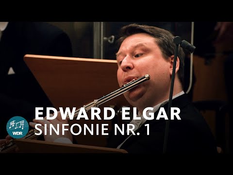 Edward Elgar - Symphony No. 1 in A flat major | Lionel Bringuier | WDR Symphony Orchestra