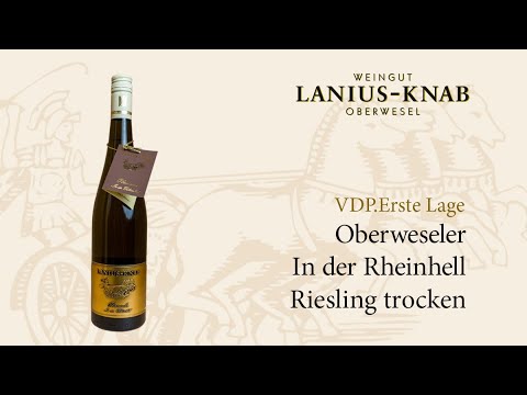 VDP. Erste Lage Oberwesel In der Rheinhell Riesling trocken - Weingut Lanius-Knab