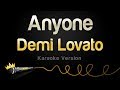 Demi Lovato - Anyone (Karaoke Version)
