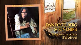 Dan Fogelberg - Souvenirs (50th Anniversary) (Full Album - Official Video)