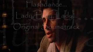 Flashdance Lady Lady Lady