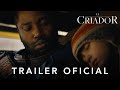 O Criador Trailer Oficial