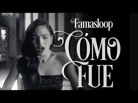 Famasloop - Cómo Fue (feat. Betsayda Machado) [VIDEO OFICIAL]