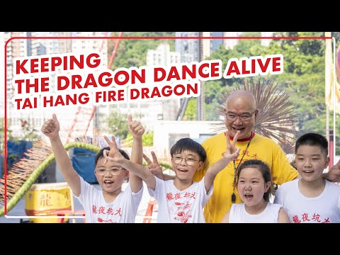 Keep the Dragon Dance Alive: A Century-old Tai Hang Tradition | 年年有龍舞 傳承大坑百年文化