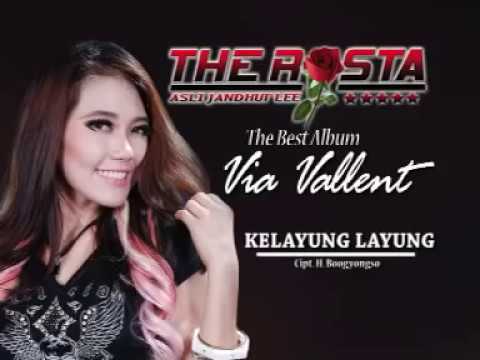 Via Vallen Kelayung Layung The Rosta Aini Record