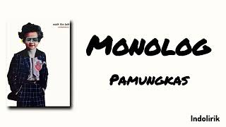 Download lagu Monolog - Pamungkas | Lirik Lagu mp3