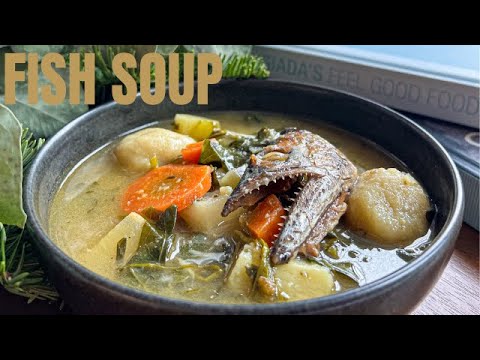 Classic Haitian Fish 🐟 Soup 🥣 | Authentic Flavors Done in 30 Minute