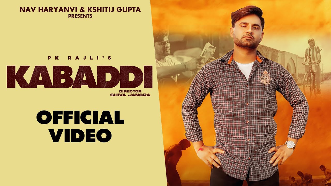 Kabaddi Lyrics | PK Rajli