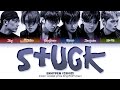 ENHYPEN 'Stuck' Lyrics (엔하이픈 'Stuck' 가사) (Color coded lyrics Eng/Rom/Han)