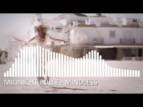 Midnight Pulse - Mindless