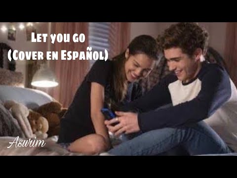 Let you go-Joshua Bassett (Cover en Español-Asurim)/ HSMTMTS season 2