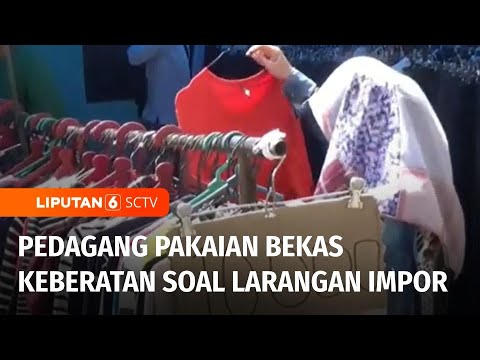 Larangan Impor Barang Bekas Mendapat Penolakan dari Pedagang Baju Bekas di Pontianak | Liputan 6