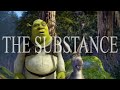 Shrek 2 The Substance Trailer Style