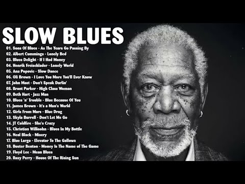 Música lenta de blues | mejores canciones de jazz blues de la historia | Lista de reproducción de m