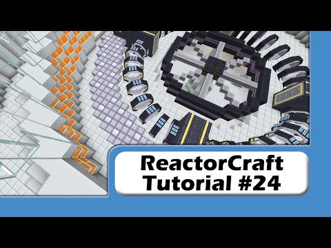 ReactorCraft Tutorial #24 - Neutron Absorbers and Boiler Positioning