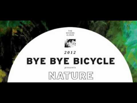 Bye Bye Bicycle- Empty Summer