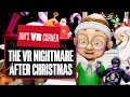 These 5 Christmas VR Games Will Ruin Your Holiday: THE VR NIGHTMARE AFTER CHRISTMAS -Ian's VR Corner