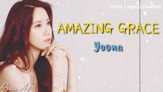 Download lagu Amazing Grace Lyrics - yoona (Goosebumps version) mp3