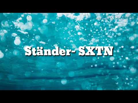 SXTN- Ständer (Lyrics)