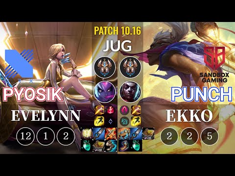 DRX Pyosik Evelynn vs SB Punch Ekko Jungle - KR Patch 10.16