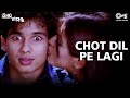 Chot Dil Pe Lagi Full Video Ishq Vishk Shahid Shehnaz Alisha Kumar
