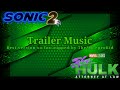 Sonic Movie 2 & She-hulk TRAILER MUSIC
