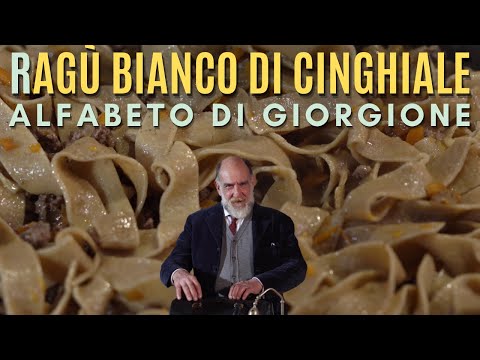 R COME RAGÙ: PAPPARDELLE AL RAGÙ BIANCO DI CINGHIALE - Alfabeto di Giorgione