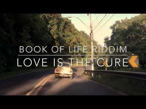 Love is the Cure - Akanni-I feat. Pedro Angi (Book of Life Riddim)
